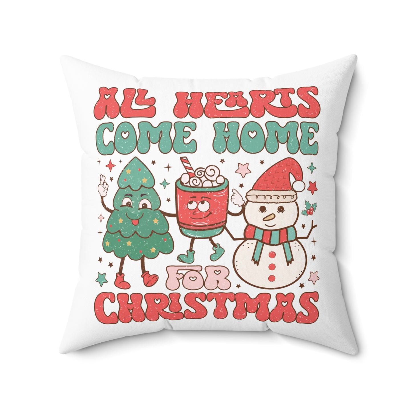 Pillow - All Hearts Come Home for Christmas Faux Suede Square Pillow