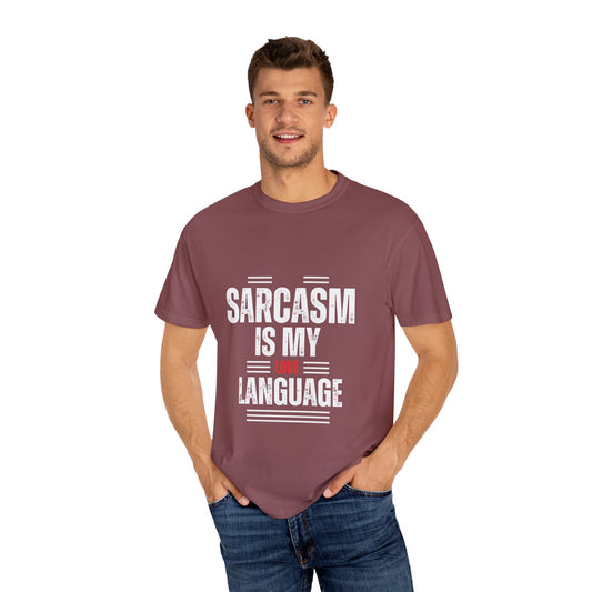 Sarcasm is My Love Language T-shirt