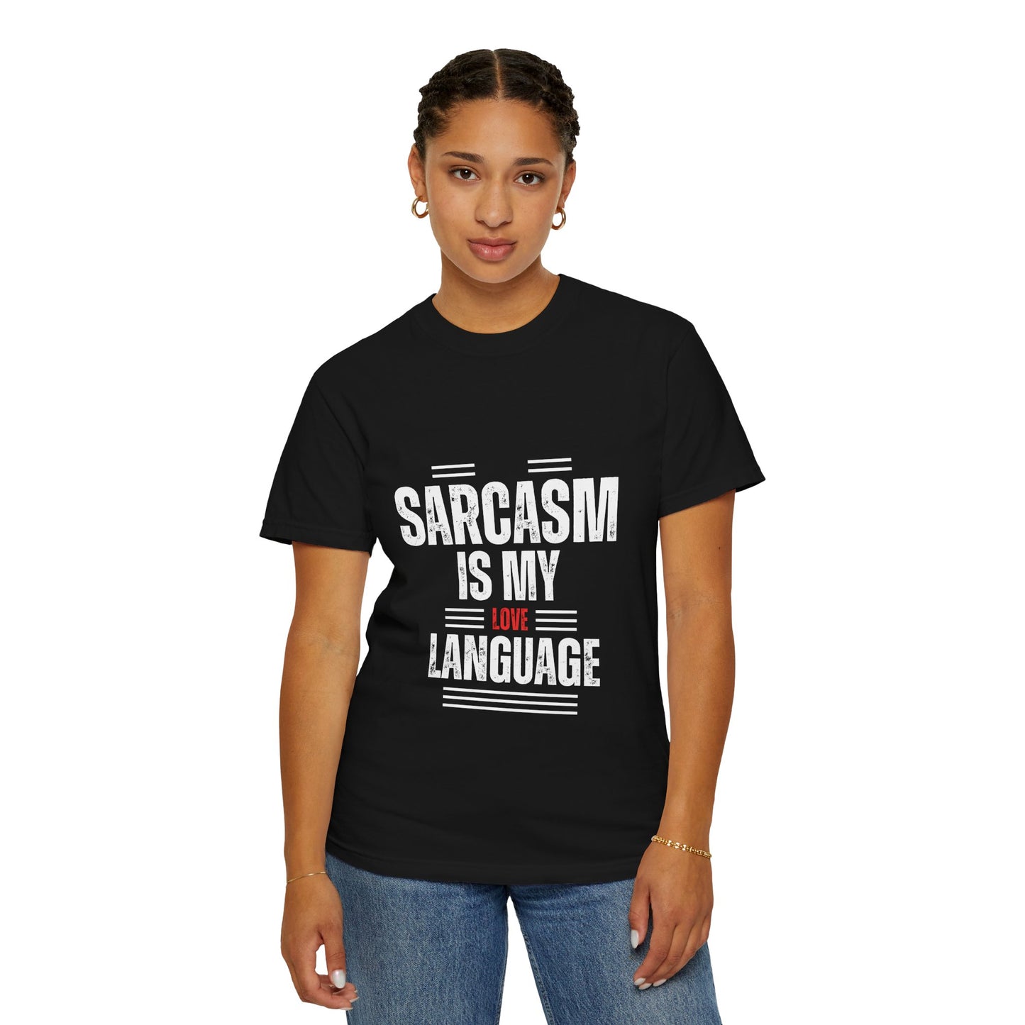 Sarcasm is My Love Language T-shirt