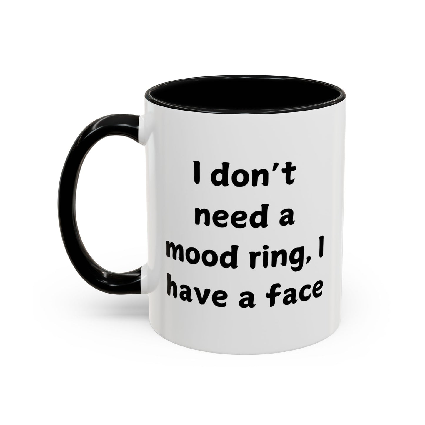 Sarcastic Accent Coffee Mug (11, 15oz)