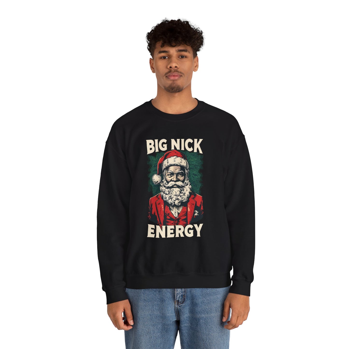 Christmas Santa Claus Big Nick Energy Crewneck Sweatshirt