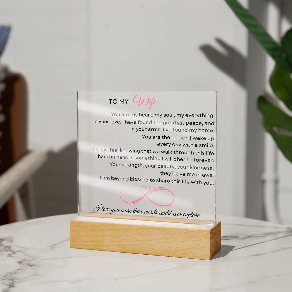 To My Wife: You are my heart, my soul, my everything - LED Plaque