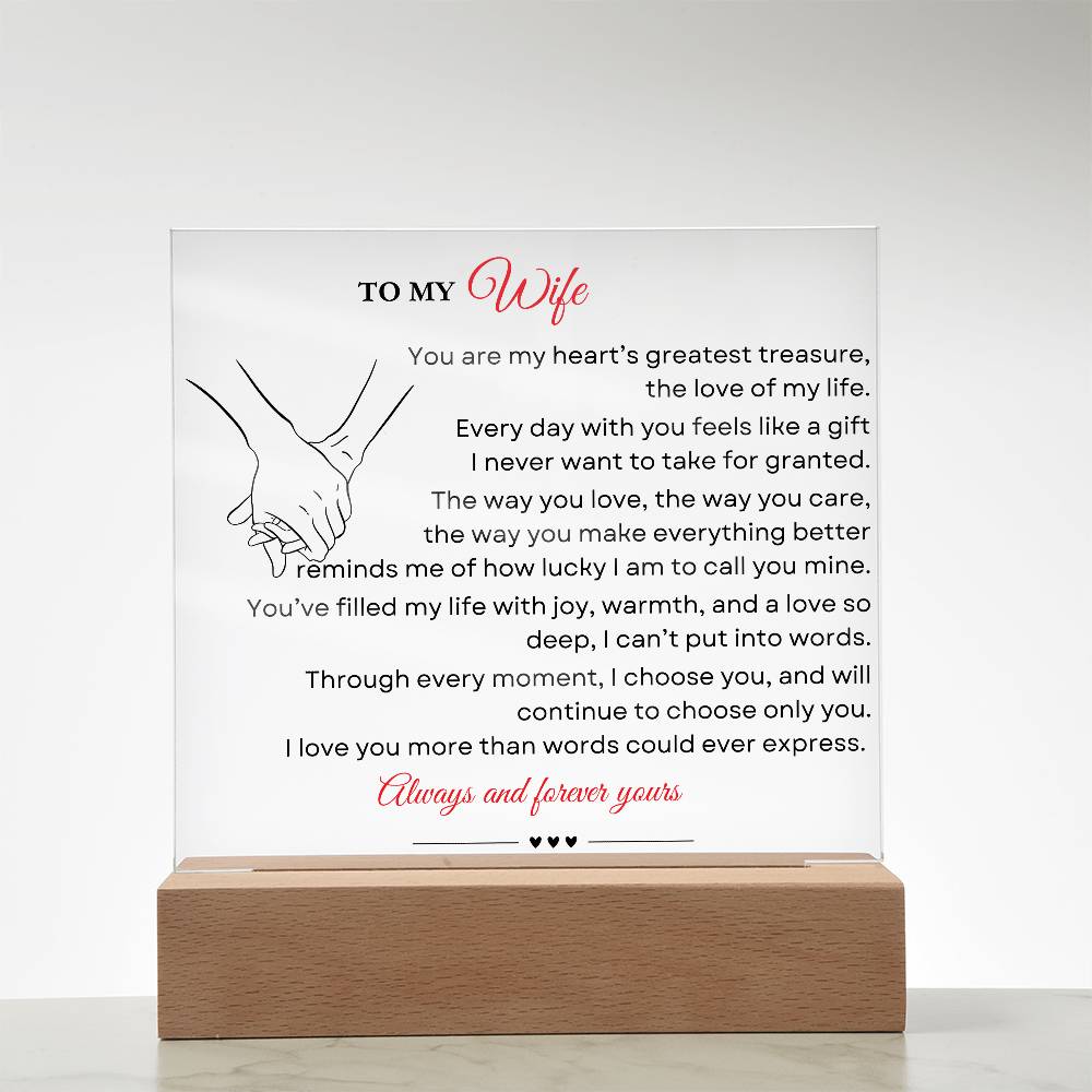 To My Wife, You Are My Heart's Greatest Treasure - LED Plaque