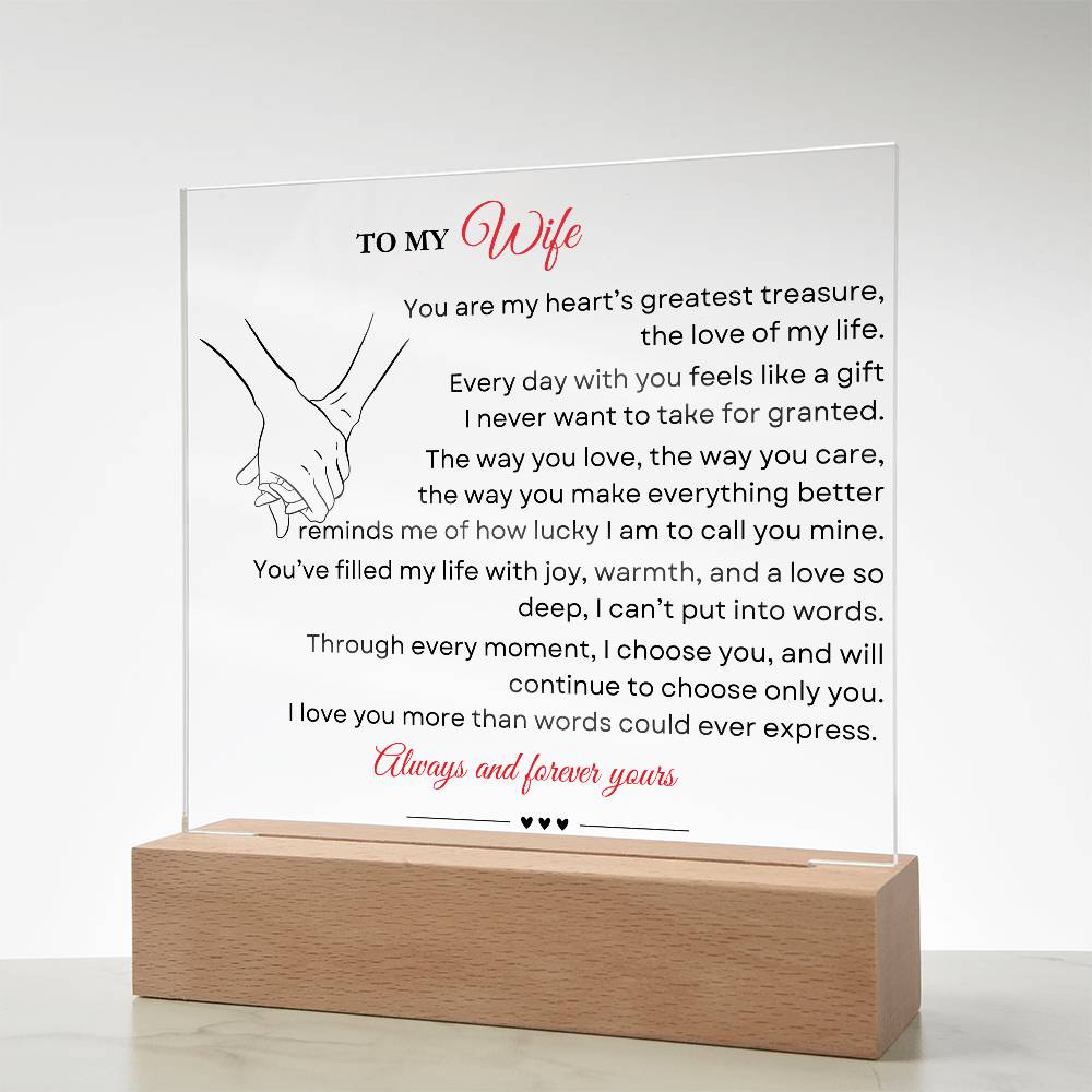 To My Wife, You Are My Heart's Greatest Treasure - LED Plaque