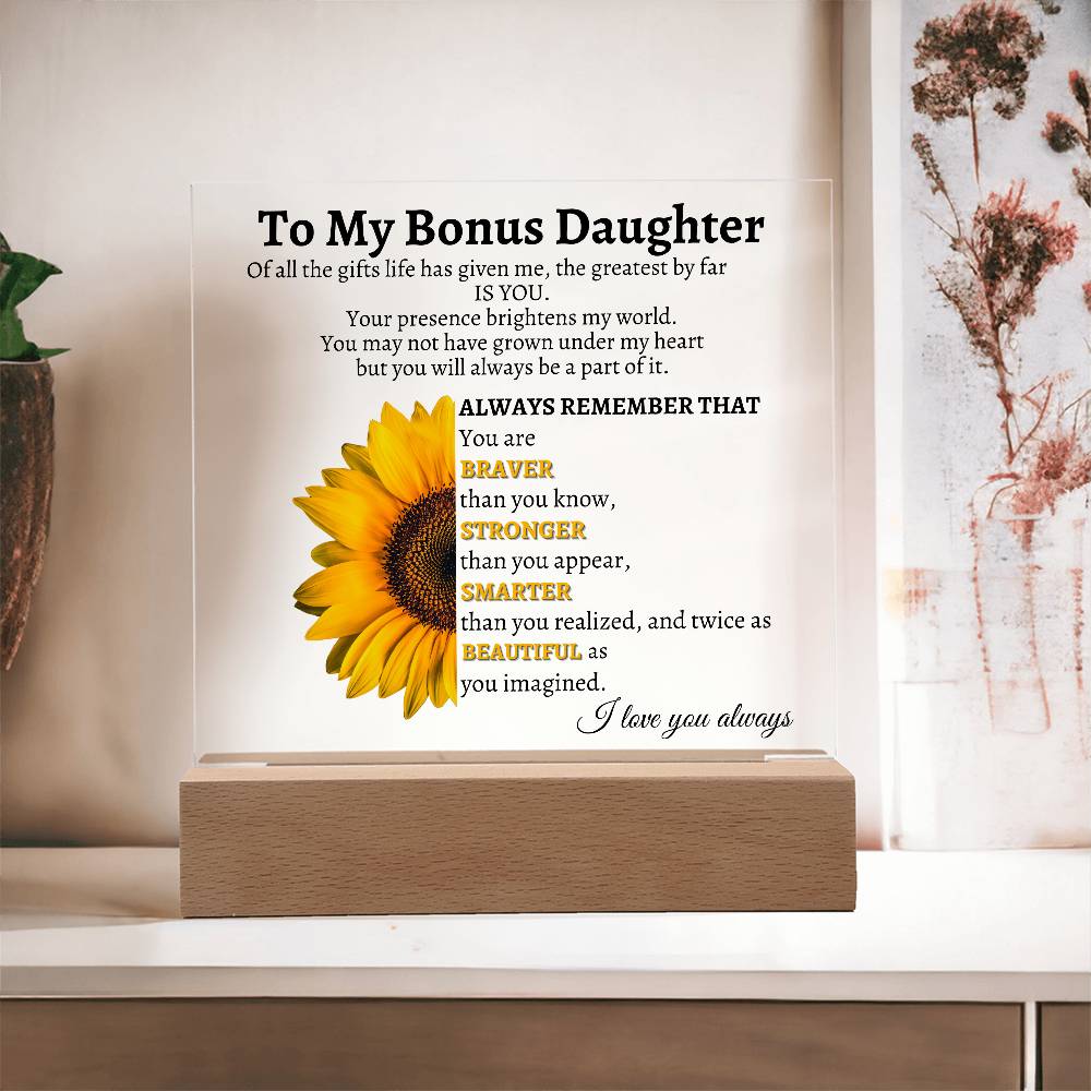 LED Acrylic Plaque - To My Bonus Daughter, from Bonus Mom: A Love That Shines Bright Forever