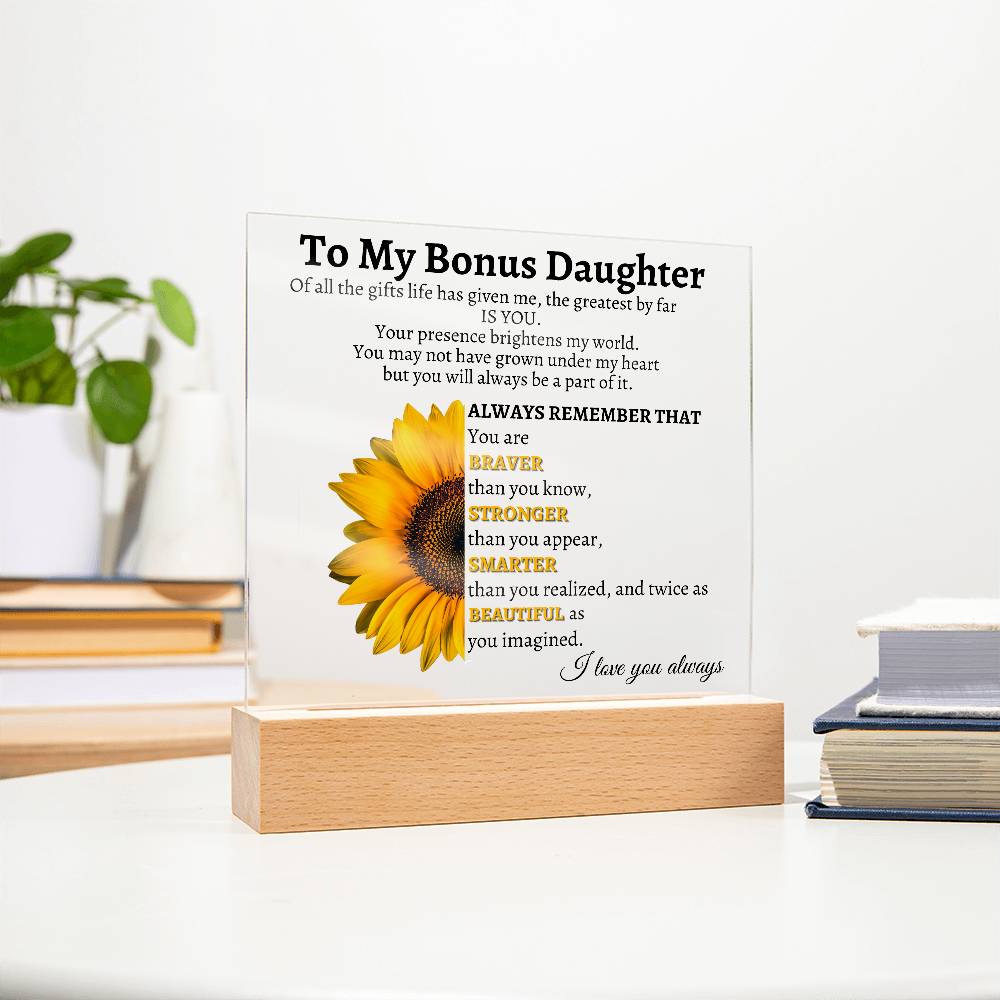 LED Acrylic Plaque - To My Bonus Daughter, from Bonus Mom: A Love That Shines Bright Forever