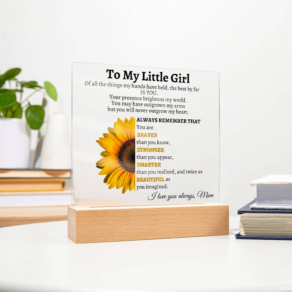 LED Acrylic Plaque - My Little Girl: A Mother's Love That Lights Up Forever