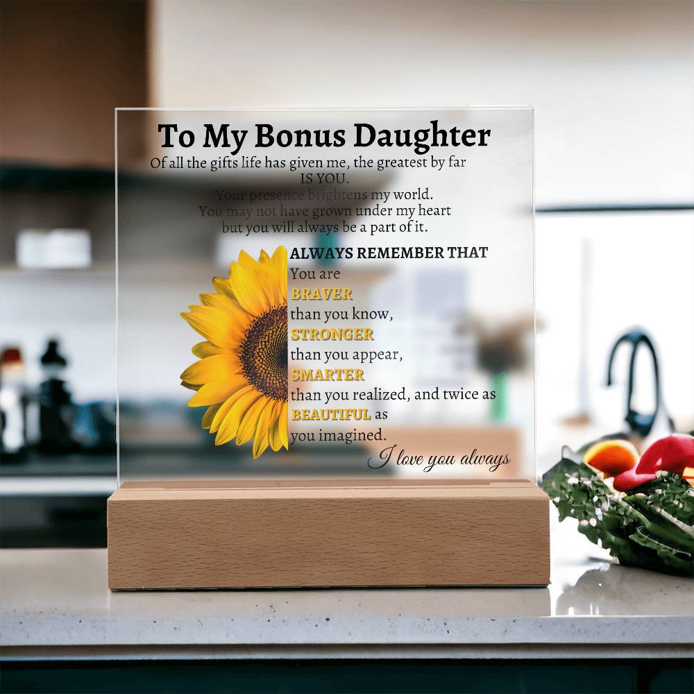 LED Acrylic Plaque - To My Bonus Daughter, from Bonus Mom: A Love That Shines Bright Forever