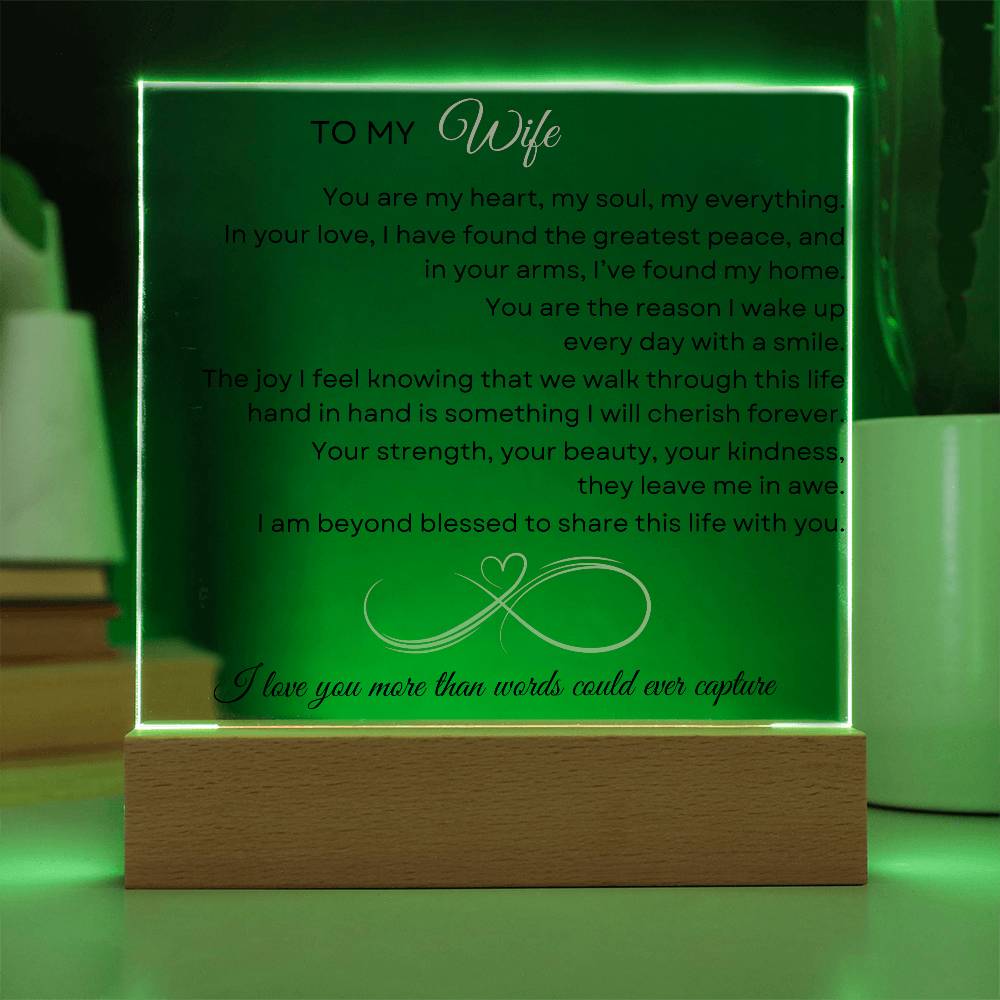 To My Wife: You are my heart, my soul, my everything - LED Plaque