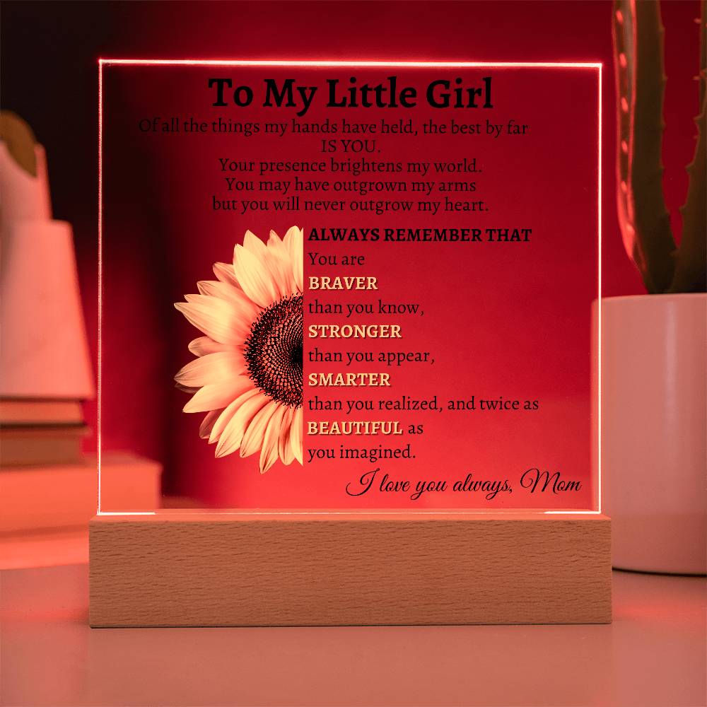 LED Acrylic Plaque - My Little Girl: A Mother's Love That Lights Up Forever